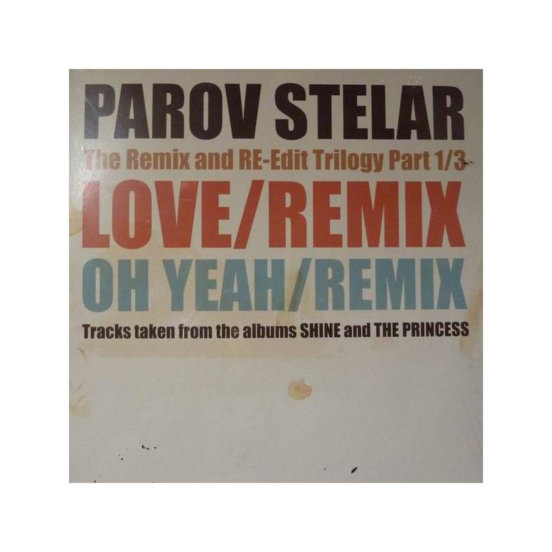 Parov Stelar ‎/ The Remix And Re-Edit Trilogy Part 1/3 (EP)
